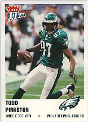 NFL 2003 Fleer Platinum - No. 25 - Todd Pinkston