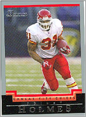 NFL 2004 Bowman - No 70 - Priest Holmes