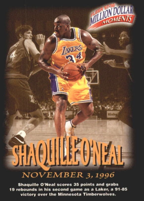 NBA 1997-98 Fleer Million Dollar Moments - No 19 - Shaquille O'Neal