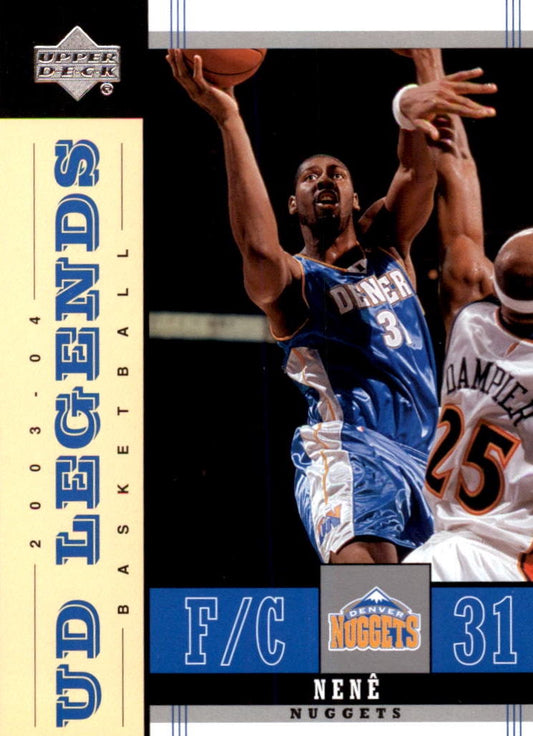 NBA 2003 / 04 Upper Deck Legends - No 19 - Nené