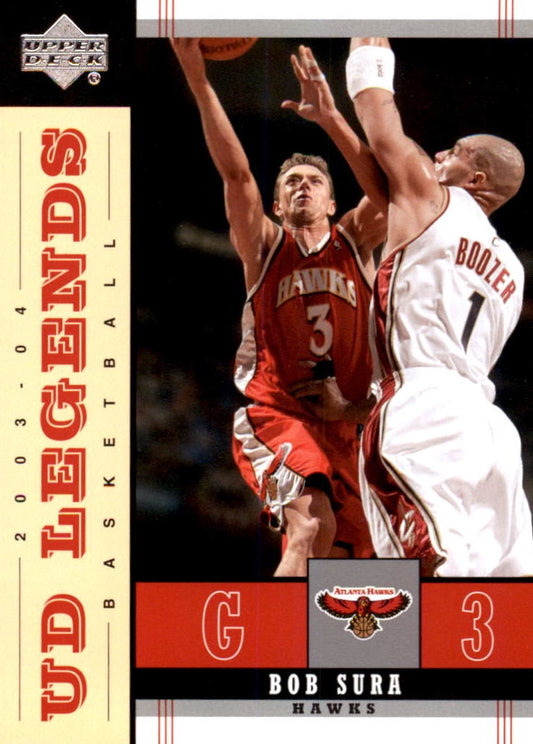 NBA 2003 / 04 Upper Deck Legends - No 1 - Bob Sura