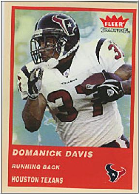 NFL 2004 Fleer Tradition - No 116 - Domanick Davis