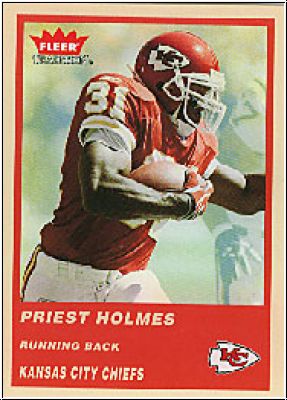 NFL 2004 Fleer Tradition - No 81 - Priest Holmes