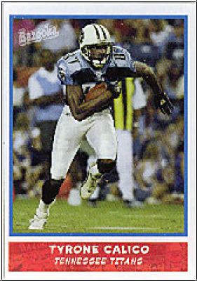 NFL 2004 Bazooka Minis - No 56 - Tyrone Calico