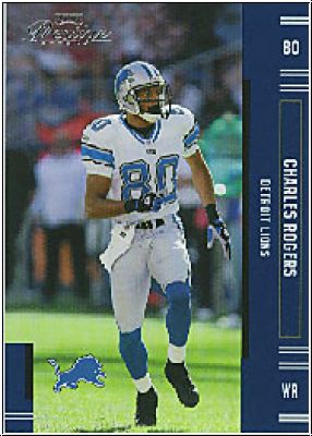 NFL 2005 Playoff Prestige - No 44 - Charles Rogers