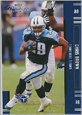 NFL 2005 Playoff Prestige - No 136 - Chris Brown