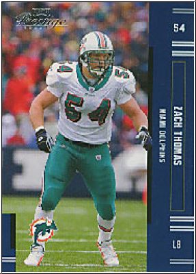 NFL 2005 Playoff Prestige - No. 71 - Zach Thomas