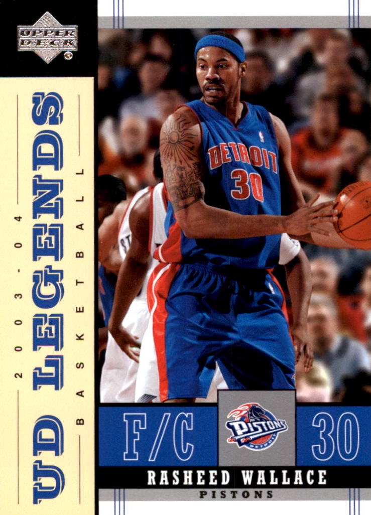 NBA 2003 / 04 Upper Deck Legends - No 20 - Rasheed Wallace