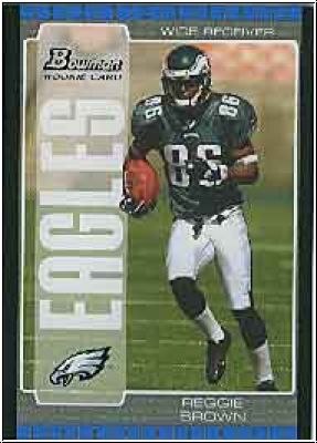 NFL 2005 Bowman - No. 158 - Reggie Brown