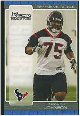 NFL 2005 Bowman - No 126 - Travis Johnson