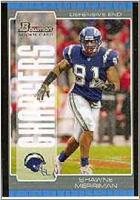 NFL 2005 Bowman - No 225 - Shawne Merriman