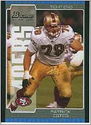 NFL 2005 Bowman - No. 204 - Patrick Estes