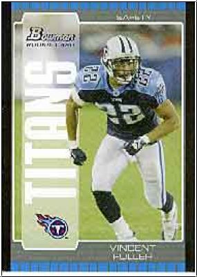 NFL 2005 Bowman - No. 228 - Vincent Fuller