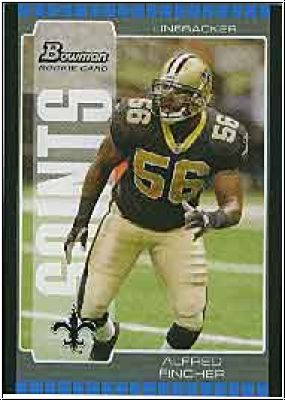 NFL 2005 Bowman - No. 255 - Alfred Fincher