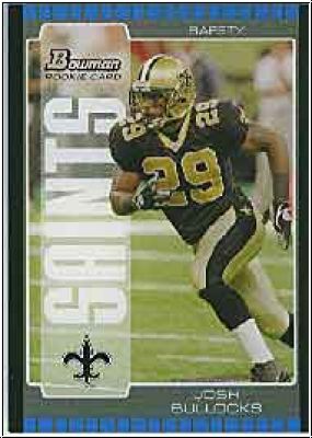 NFL 2005 Bowman - No. 254 - Josh Bullocks