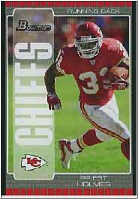 NFL 2005 Bowman - No 3 - Priest Holmes