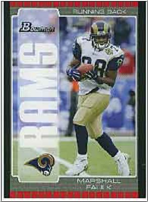 NFL 2005 Bowman - No. 25 - Marshall Faulk