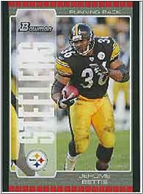 NFL 2005 Bowman - No 54 - Jerome Bettis