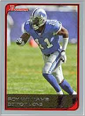 NFL 2006 Bowman - No 52 - Roy Williams