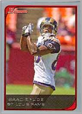 NFL 2006 Bowman - No 48 - Isaac Bruce