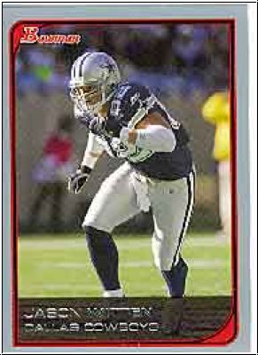 NFL 2006 Bowman - No 90 - Jason Witten