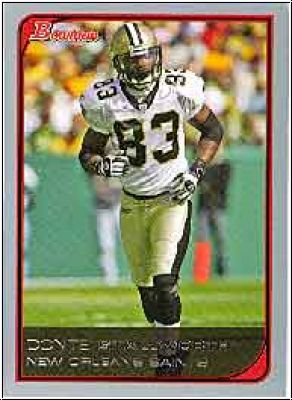 NFL 2006 Bowman - No 54 - Donte´ Stallworth