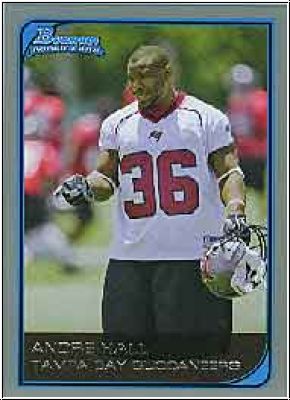 NFL 2006 Bowman - No. 216 - Andre Hall