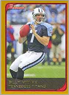 NFL 2006 Bowman Gold - No 95 - Billy Volek