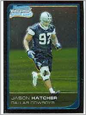 NFL 2006 Bowman Chrome - No 24 - Jason Hatcher