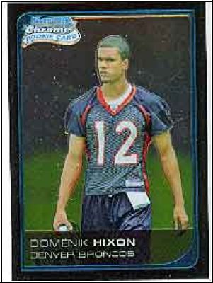 NFL 2006 Bowman Chrome - No. 27 - Domenik Hixon