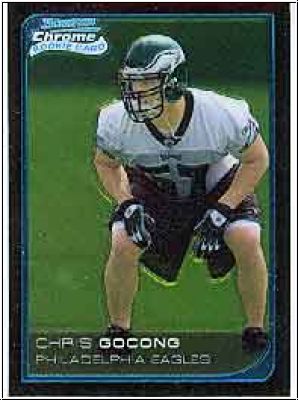 NFL 2006 Bowman Chrome - No 11 - Chris Gocong