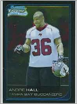 NFL 2006 Bowman Chrome - No 20 - Andre Hall