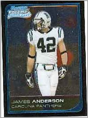 NFL 2006 Bowman Chrome - No 53 - James Anderson