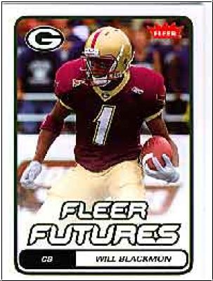 NFL 2006 Fleer - No 199 - Will Blackmon