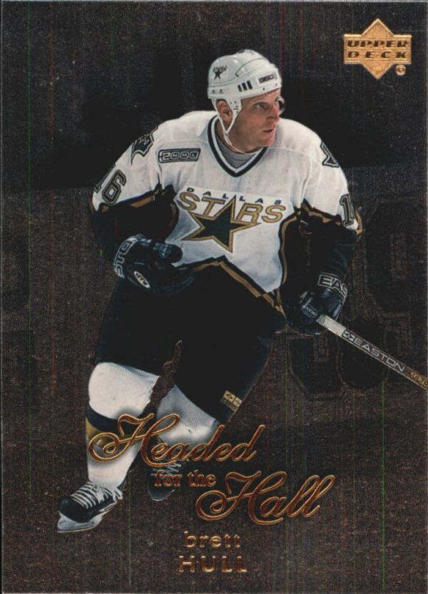 NHL 1999-00 Upper Deck Headed for the Hall - No HOF-6 - Brett Hull