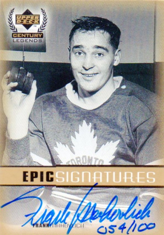 NHL 1999-00 Upper Deck Century Legends Epic Signatures Gold 100 - Frank Mahovlich