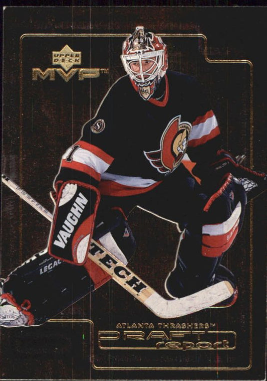 NHL 1999-00 Upper Deck MVP Draft Report - No DR1 - Damian Rhodes