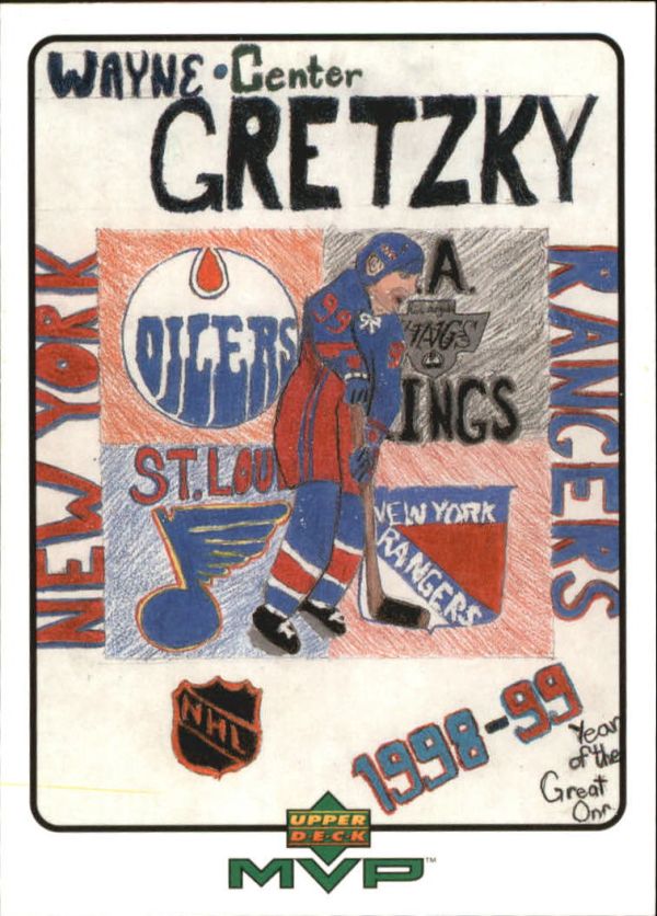 NHL 1999-00 Upper Deck MVP Draw Your Own Trading Card - No W32 - Wayne Gretzky