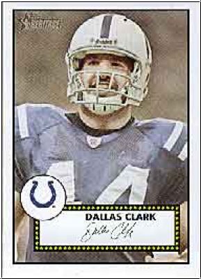 NFL 2006 Topps Heritage - No 191 - Dallas Clark