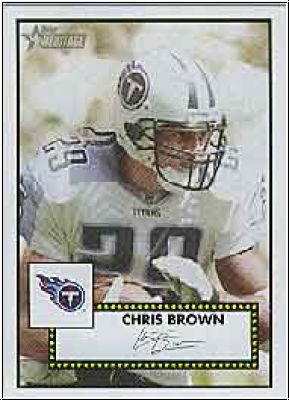 NFL 2006 Topps Heritage - No 166 - Chris Brown