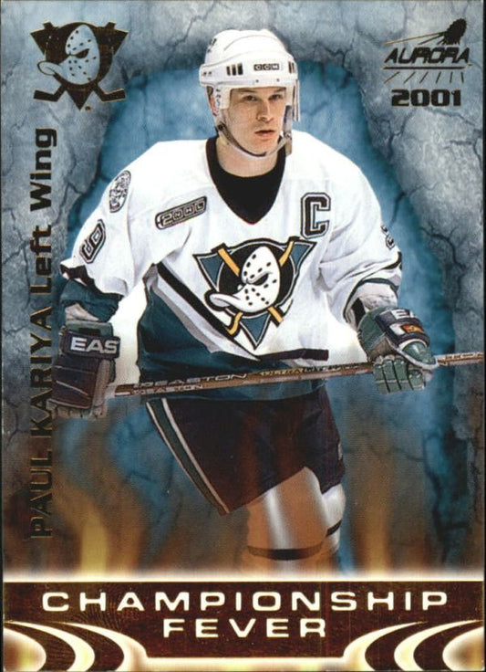 NHL 2000-01 Aurora Championship Fever - No 1 - Paul Kariya