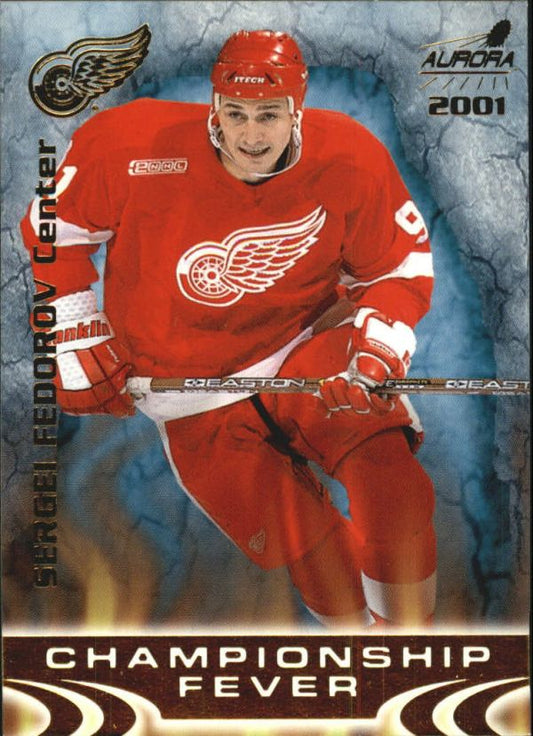 NHL 2000-01 Aurora Championship Fever - No 10 - Sergei Fedorov