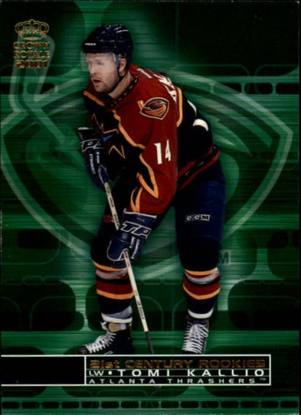 NHL 2000-01 Crown Royale 21st Century Rookies - No 1 - Tomi Kallio