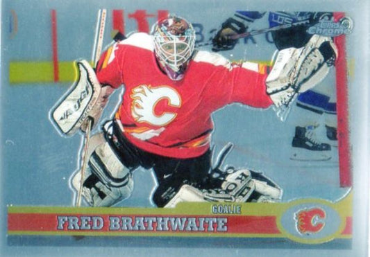 NHL 1999-00 Topps Chrome - No 108 - Fred Brathwaite