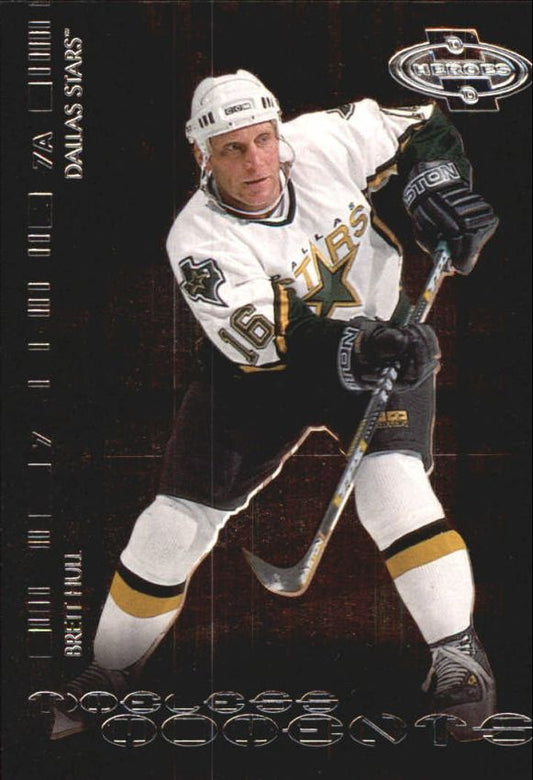 NHL 2000-01 UD Heroes Timeless Moments - No TM4 - Brett Hull