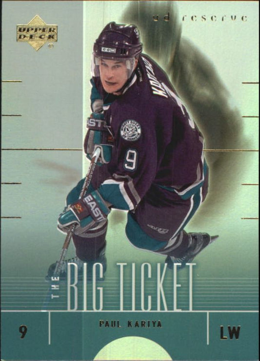 NHL 2000-01 UD Reserve The Big Ticket - No BT1 - Paul Kariya