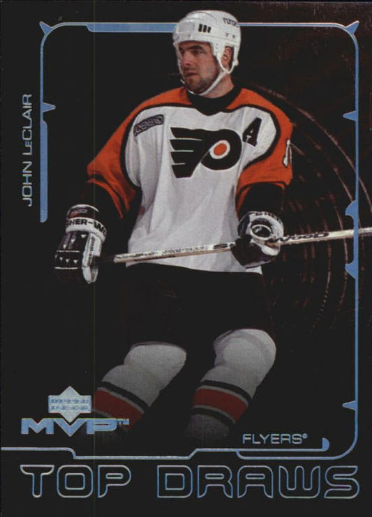 NHL 2000-01 Upper Deck MVP Top Draws - No TD8 - John Leclair