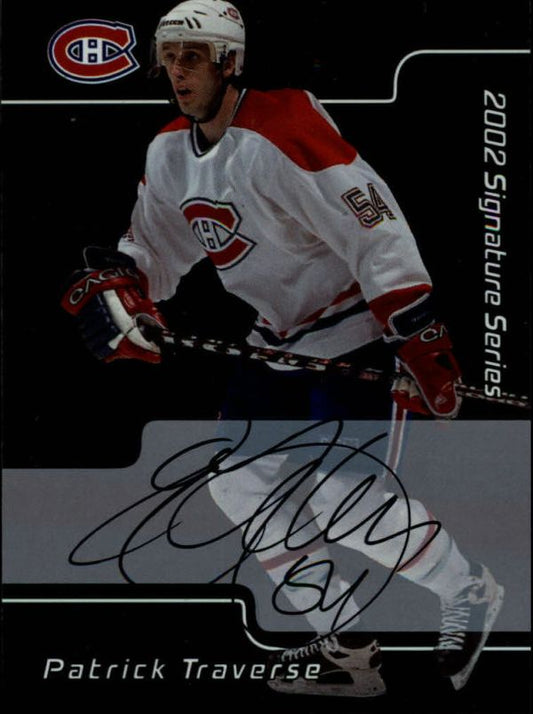 NHL 2001-02 BAP Signature Series Autographs First Signature Card - No 079 - Patrick Traverse