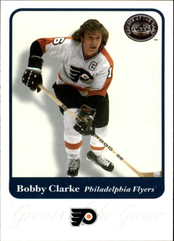 NHL 2001-02 Greats of the Game - No 33 - Bobby Clarke