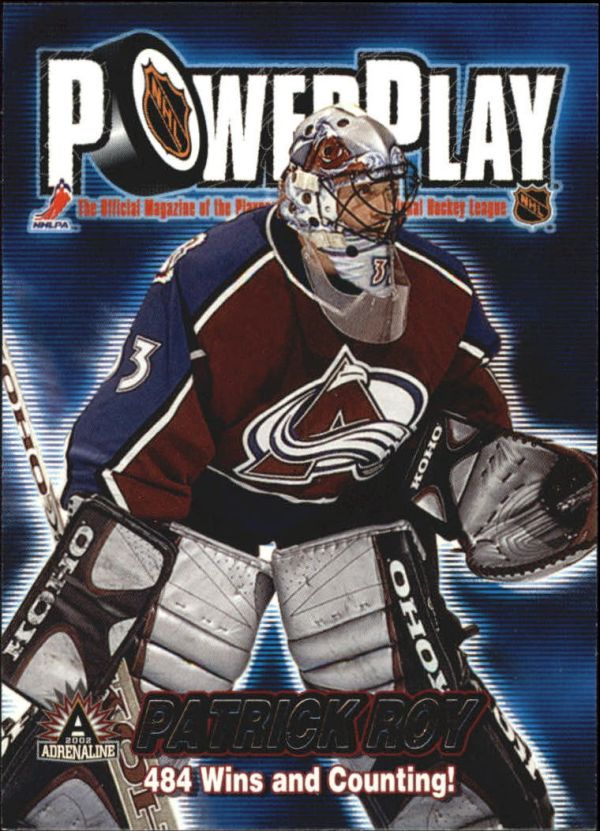 NHL 2001-02 Pacific Adrenaline Power Play - No 9 - Patrick Roy